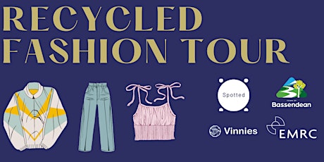 Image principale de Recycled Fashion Tour