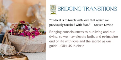 In The End There Is Only Love / Conscious Living & Conscious Dying Retreat