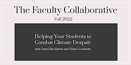 Helping Your Students to Combat Climate Change Despair