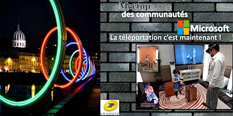 Image principale de Meetup des communautes MS - La téléportation c'est maintenant - Digital Week