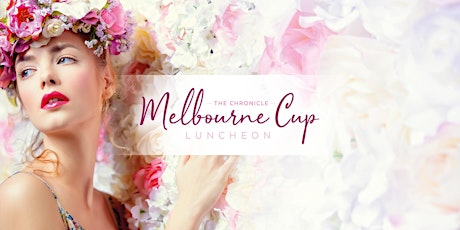 The Chronicle Melbourne Cup Luncheon 2022