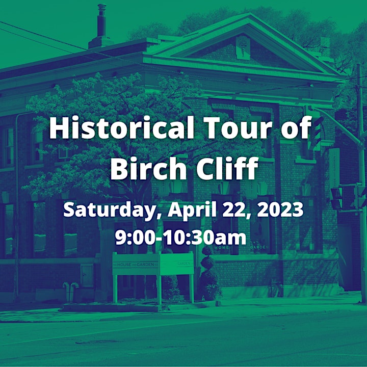 Historical Tour of Birch Cliff (Free) image
