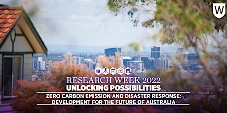 Zero Carbon Emission & Disaster Response: Development for the future of Aus primary image