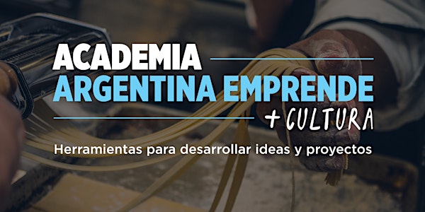 Academia Argentina Emprende + Cultura - Curso "El Camino Emprendedor" - Trenque Lauquen, Prov. Buenos Aires | Ministerio de Producción | Ministerio de Cultura 