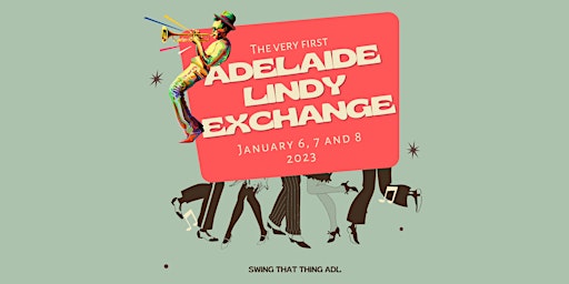 The 2023 Adelaide Lindy Exchange (ALX23)