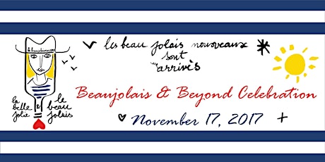 Beaujolais and Beyond Celebration 2017 primary image