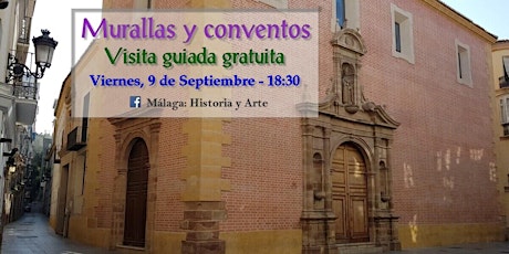 Visita guiada gratuita "Murallas y conventos"