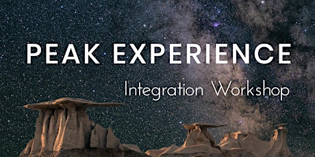 INFO EVENING for Psychedelic Integration Workshop - Peak Experience (Zoom)