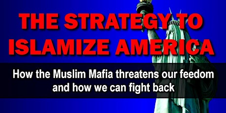 The Strategy to Islamize America primary image