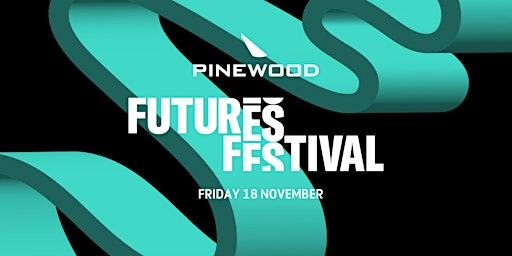 Futures Festival 2022 - Day 1 | Pinewood Studios primary image
