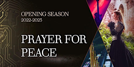 New Season Opening with Prayer for Peace