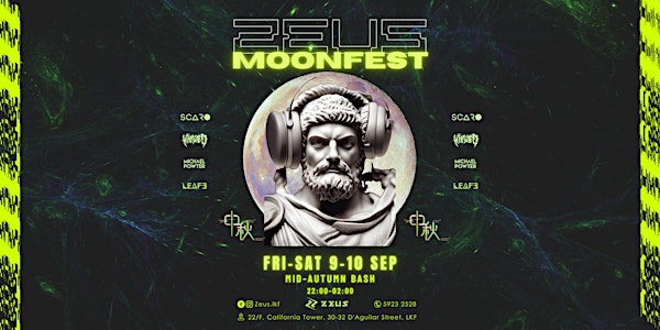 Moon Fest Limited Free Drink Guestlist @ Zeus
