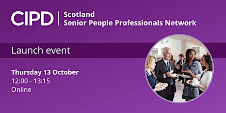 CIPD Senior People Professionals Network in Scotland