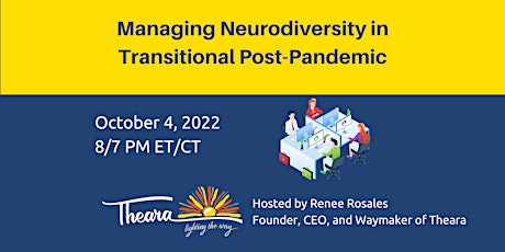 Managing Neurodiversity in Transitional Post-Pandemic Periods