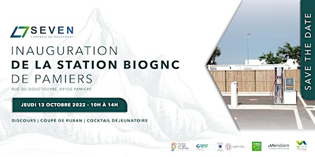 Inauguration de la station BioGNC SEVEN de Pamiers