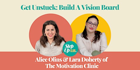 Get Unstuck: Build A Vision Board