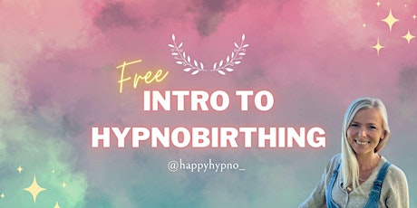 FREE Intro to Hypnobirthing