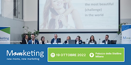 Momketing2022 -Conferenza italiana del marketing alle mamme