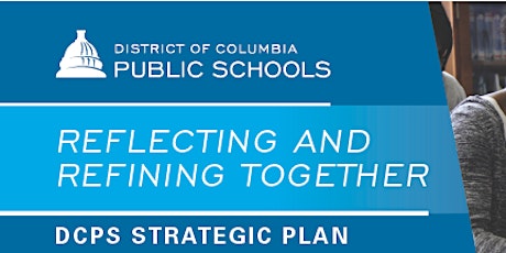 DCPS Strategic Plan Community Listening Session (4 of 5) @ Coolidge HS