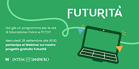 Immagine principale di Futurità: il progetto di Educazione Civica e PCTO per le scuole superiori 