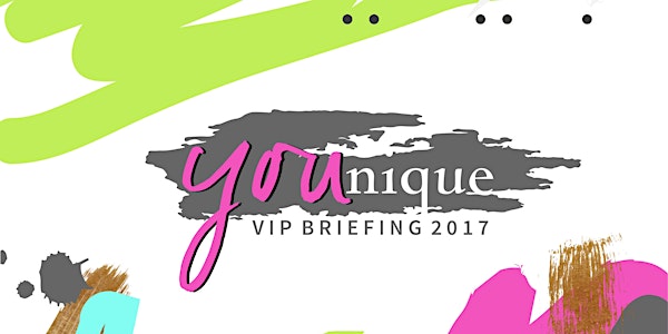 VIP Briefing 2017: YOUnique