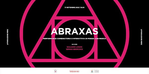 ABRAXAS - Performance combinatoria e interattiva di poesia con musica