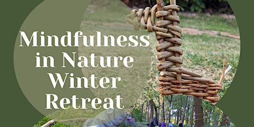 Winter Mindfulness in Nature day @ Buzzards Valley