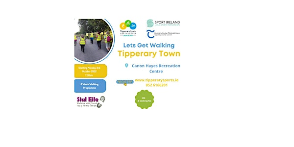 Lets Get Walking Tipperary Town Community Walk