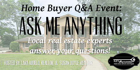 Home Buyer "Ask Me Anything" Q&A with Local Experts