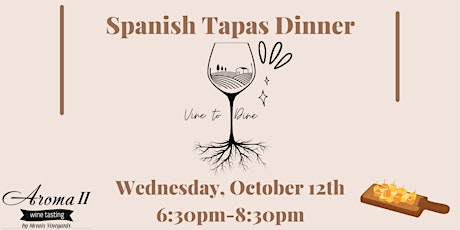 Vine to Dine Food and Wine Pairing-Spanish Tapas at Aroma II
