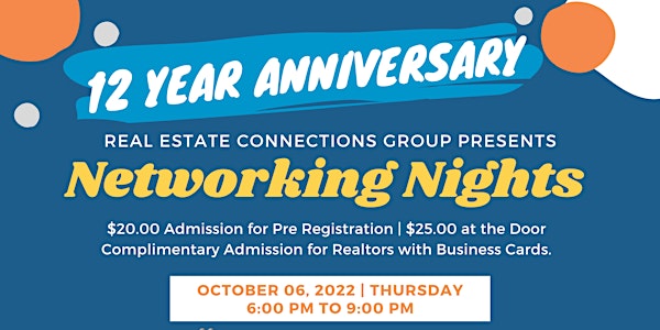 Real Estate Connections 12th Year Anniv  Oct 6 2022