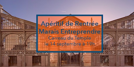 Image principale de Apéritif de rentrée - Marais Entreprendre