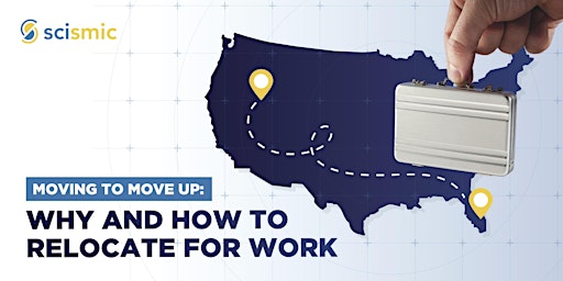 Moving to Move Up: Why and How to Relocate for Work