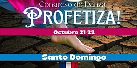 CONGRESO DE DANZA FEBRERO 24 Y 25, 2023 EN SANTO DOMINGO, RD