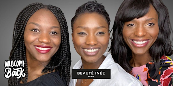 Welcome back " Beauté INEE"