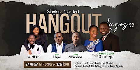 Singles and Married Hangout Lagos 2022