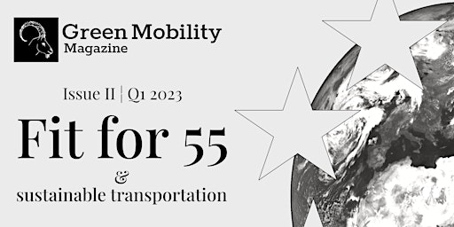 Green Mobility Magazine Fit for 55 Evening Summit