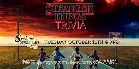 Stranger Things Trivia at Spokane Comedy Club