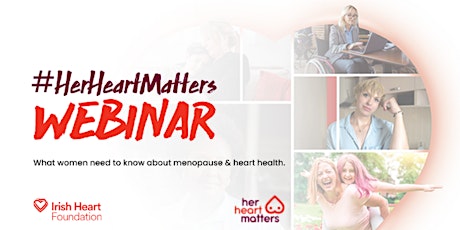 Her Heart Matters: Let’s Talk About Menopause