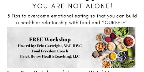 Struggling with Emotional Eating?  You are  not alone!