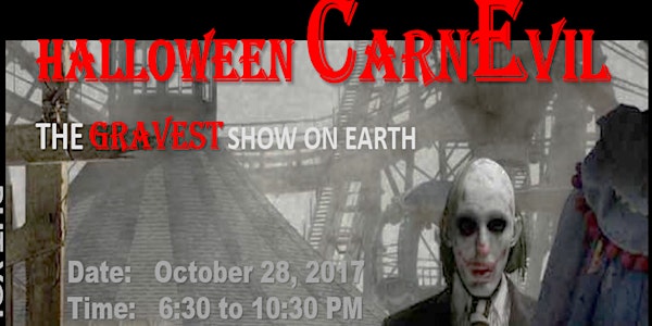 CARNEVIL- Halloween Party (Hosted by Class of 2017)