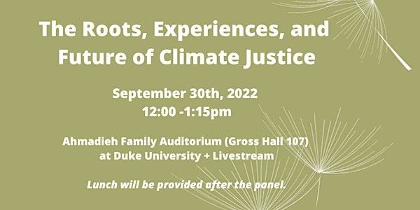 The Roots, Experiences, and Future of Climate Justice