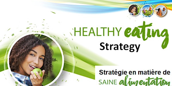 Health Canada's Front-of-Pack Labelling Stakeholder Engagement Meeting/Rencontre de mobilisation des intervenants en ce qui concerne l’étiquetage sur le devant de l’emballage de Santé Canada