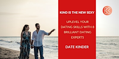 KIND IS THE NEW SEXY JOIN THIS UNIQUE CO-ED 3 DAY EXPERIENCE