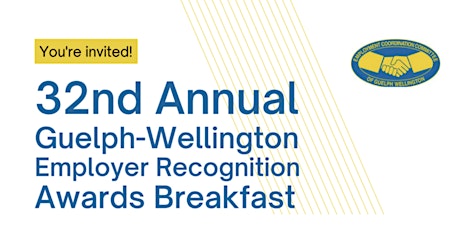 32nd Annual Guelph-Wellington Employer Recognition Awards Breakfast