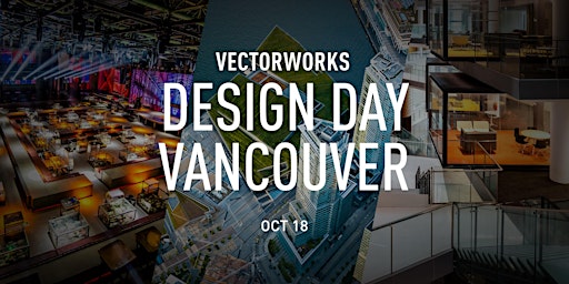 Vectorworks Design Day Vancouver