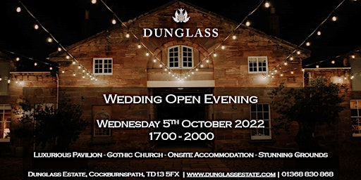 Dunglass Estate Wedding Open Evening