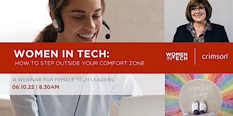 Women in  Tech Leadership:  How to step outside your comfort zone