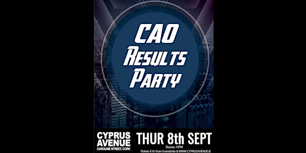 Bangerz - CAO Results Party