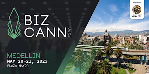 BizCann Expo - Medellin, Colombia 23'